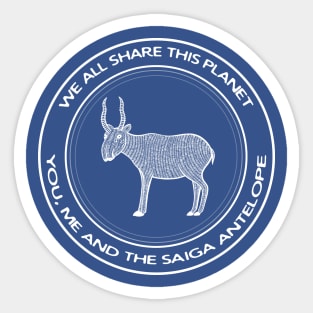 Saiga Antelope - We All Share This Planet - endangered species design Sticker